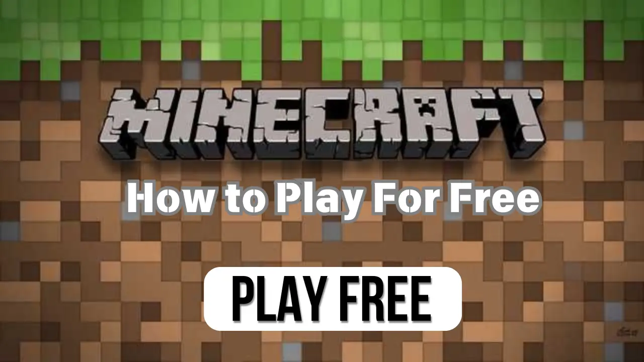 how to play Minecraft for free