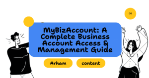 MyBizAccount: A Complete Business Account Access & Management Guide