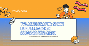 TVS Accelerator: Smart Business Growth Program Explained