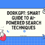 DorkGPT: Smart Guide to AI-Powered Search Techniques