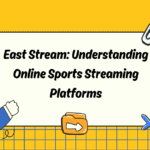 East Stream: Understanding Online Sports Streaming Platforms