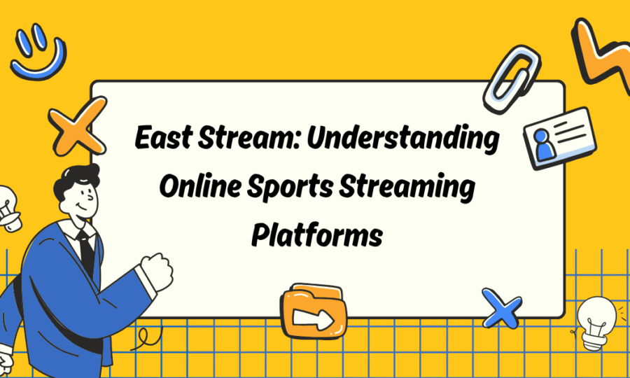 East Stream: Understanding Online Sports Streaming Platforms
