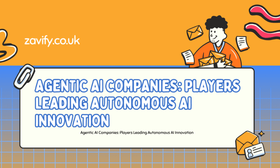 Agentic AI Companies:  Players Leading Autonomous AI Innovation