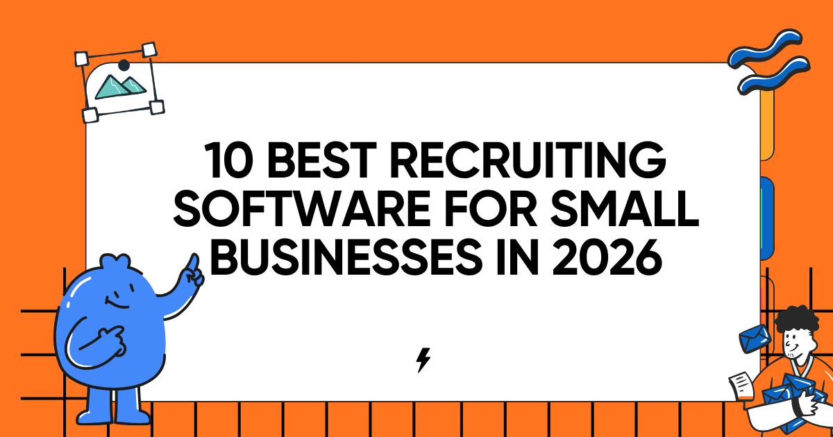 10 Best Recruiting Software for Small Businesses in 2026
