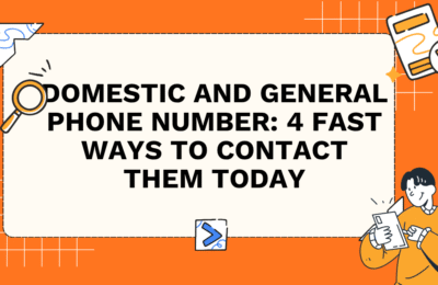 Domestic and General Phone Number: 4 Fast Ways to Contact Them Today