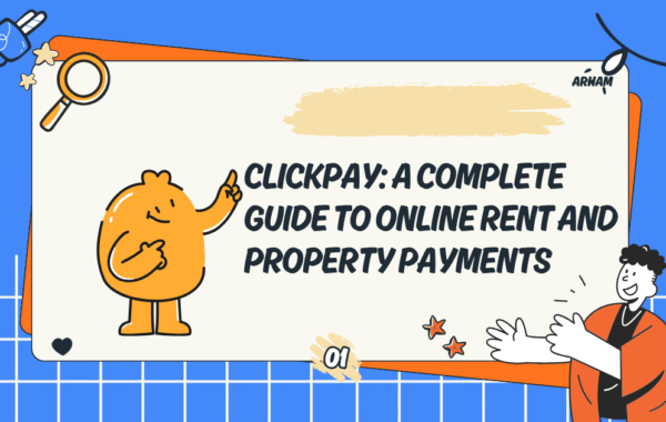 ClickPay: A Complete Guide to Online Rent and Property Payments
