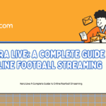 Kora Live: A Complete Guide to Online Football Streaming