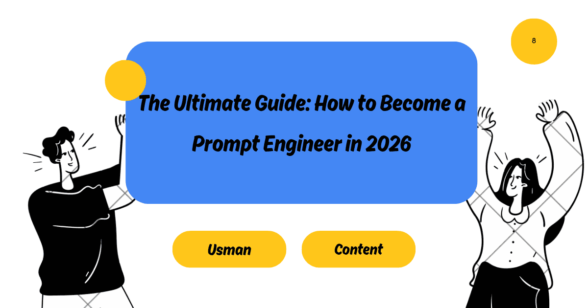 The Ultimate Guide: How to Become a Prompt Engineer in 2026