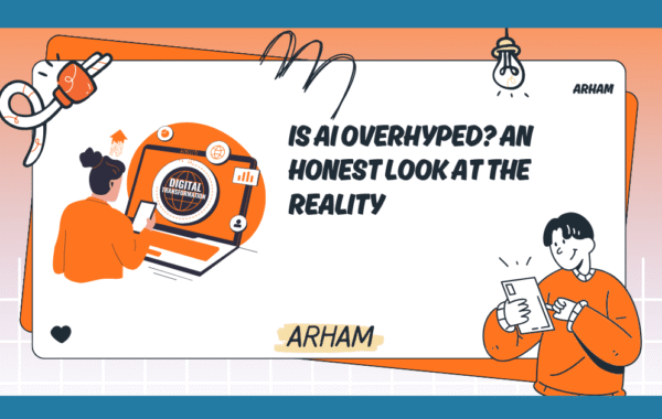 Is AI Overhyped? An Honest Look at the Reality
