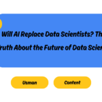 Will AI Replace Data Scientists? The Truth About the Future of Data Science